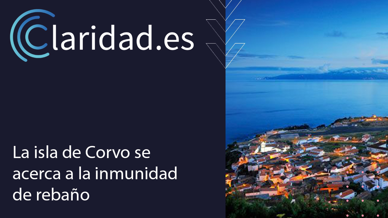 La isla de Corvo se acerca a la inmunidad de rebaño